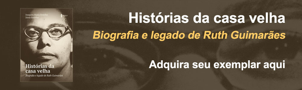Histórias da Casa Velha - Instituto Ruth Guimarães
